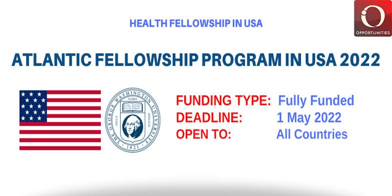 You are currently viewing Atlantic Fellowship Program in USA 2022