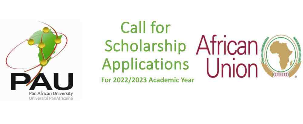 You are currently viewing African Union Announcement  for Pan African University Scholarship Applications – 2022/2023 | Fully Funded (Master’s and PHD)