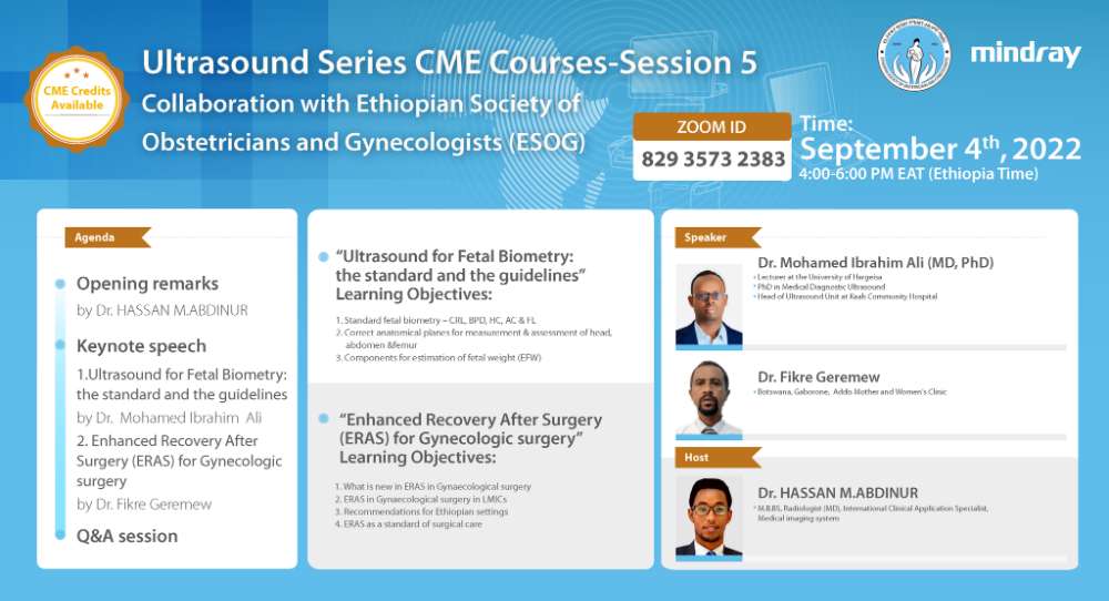 You are currently viewing Ultrasound Series CME Courses-Session 5 , Ethiopian Society of Obstetricians and Gynecologists (ESOG) in collaboration with Mindray (Free CPD Certificate)