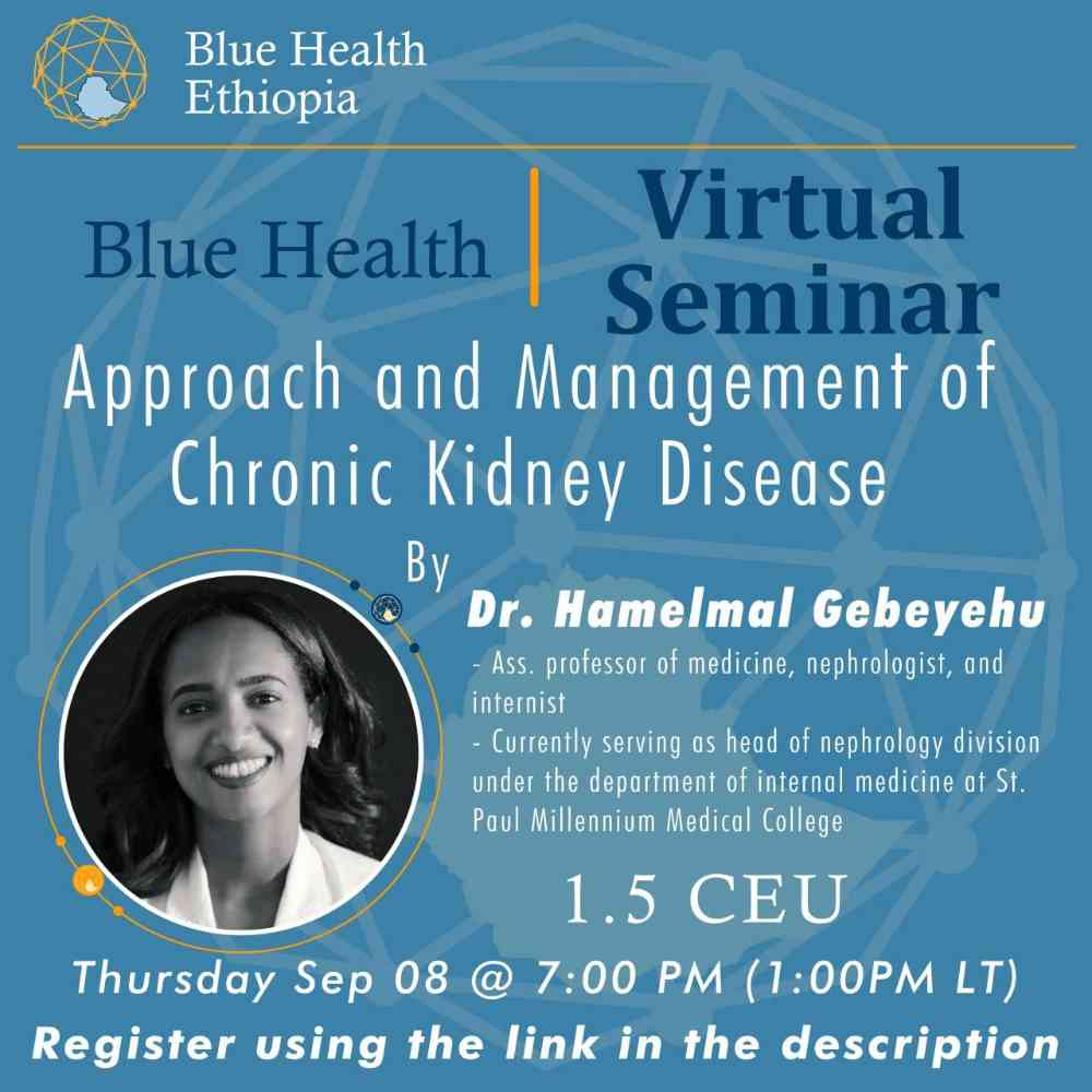 Read more about the article Blue Health Ethiopia Virtual Seminar with CPD Certificate and 1.5 CEU Point