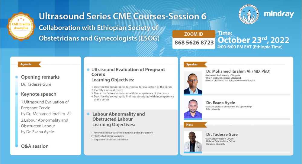 You are currently viewing Ultrasound Series CME Courses-Session 6 , Ethiopian Society of Obstetricians and Gynecologists (ESOG) in collaboration with Mindray