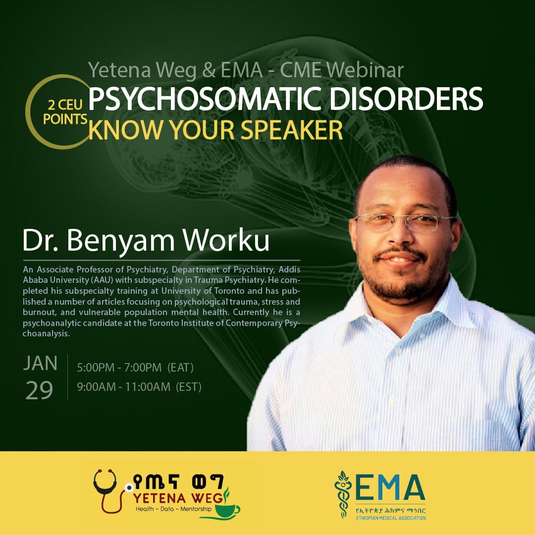 You are currently viewing Webinar by Ethiopian Medical Association and Yetena weg – 2 CEU