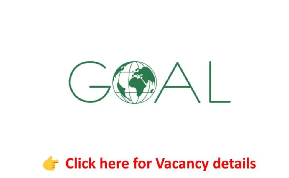 You are currently viewing WASH & ESNFI Officer – GOAL Ethiopia Vacancy Announcement