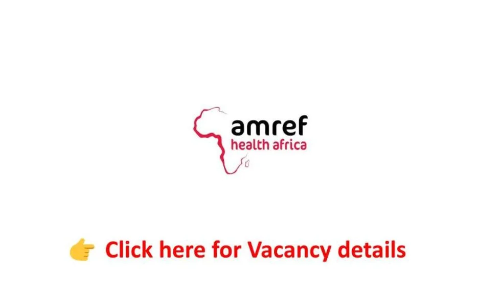 You are currently viewing Intern – Amref Health Africa Vacancy Announcement (Debre Birhan)